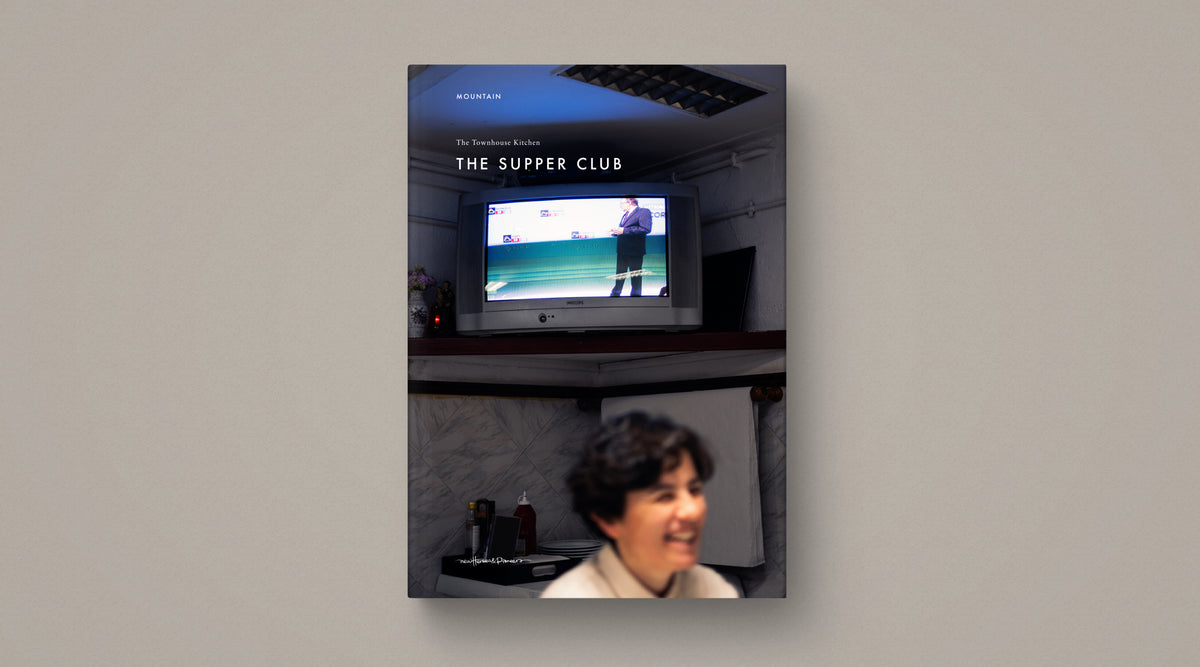 NEW The Townhouse Kitchen : THE SUPPER CLUB — VOL II — 1nd Edition — Recipe Book OUT FALL 2025